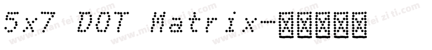 5x7 DOT Matrix字体转换